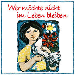 Friedens-Ode (Hndel) . Wir lieben das Leben . Kleine weie Friedenstaube . Schtzt uns den Frieden(Dona nobis pacem) . Fr den Frieden der Welt . Vom Frieden singen unsre Lieder (Hndel) . Bitte der Kinder . Der einfache Frieden . Kinderhymne (Anmut sparet nicht noch Mhe) . Es lebe das Brot . Frhlingswind . Zogen einst fnf wilde Schwne . Friede sei willkommen(Telemann) . Wer mchte nicht im Leben bleiben.