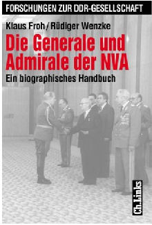 Vollstndiger berblick und Biographien von 377 Generalen und Admiralen der NVA, der Grenztruppen und der Zivilverteidigung und deren Vorlufer. Herkunft, Ausbildung, Qualifikation und Dienstverlauf.408 Seiten