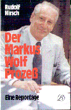 Mit diesem Buch werden nicht nur Informationen ber den Prozess gegen Wolf gewonnen, sondern auch ein umfassendes Bild zum legendren General gegeben.